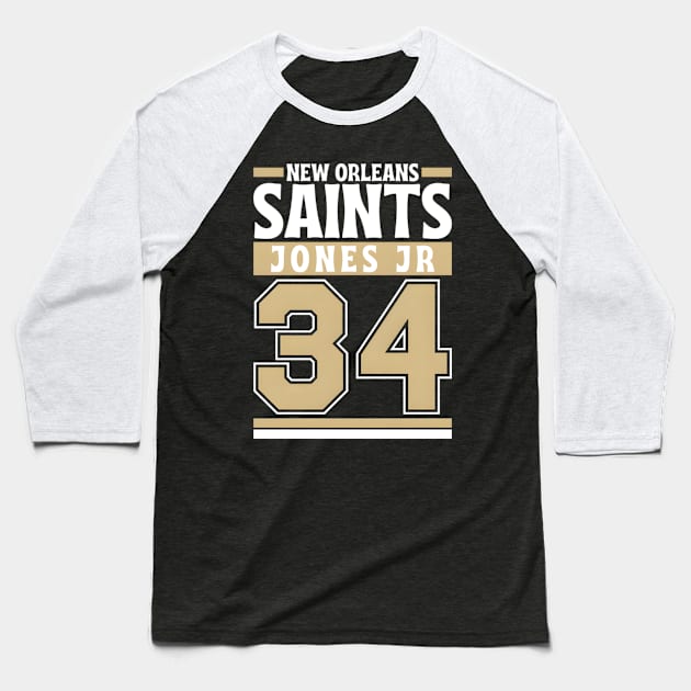 New Orleans Saints Jones Jr 34 Edition 3 Baseball T-Shirt by lmsmarcel